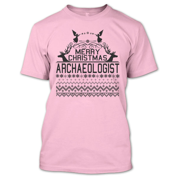 Merry Christmas Archaeologist T Shirt, Merry Christmas Gift T Shirt