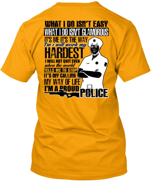 I'm A Proud Police T Shirt, I Love Police T Shirt