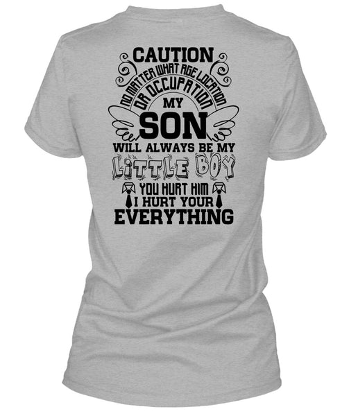 My Son Will Always Be My Little Boy T Shirt, I Love Son T Shirt