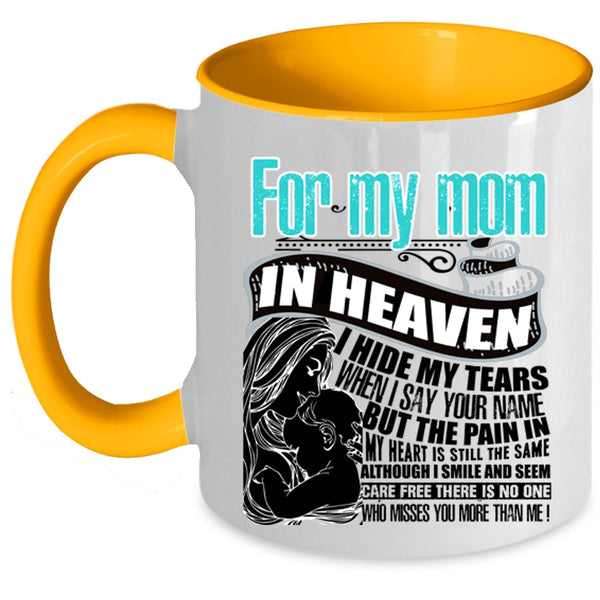 I Love My Mom Coffee Mug, For My Mom In Heaven Accent Mug
