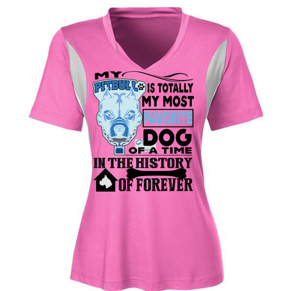 My Pit Bull Is Totally My Most Favorite Dog T Shirt, I Love My Dogs T Shirt, Awesome T-Shirts