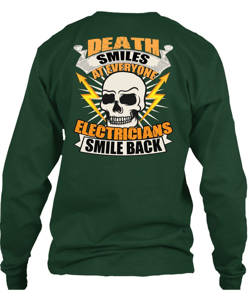 Electricians Smile Back T Shirt, Death Smiles T Shirt