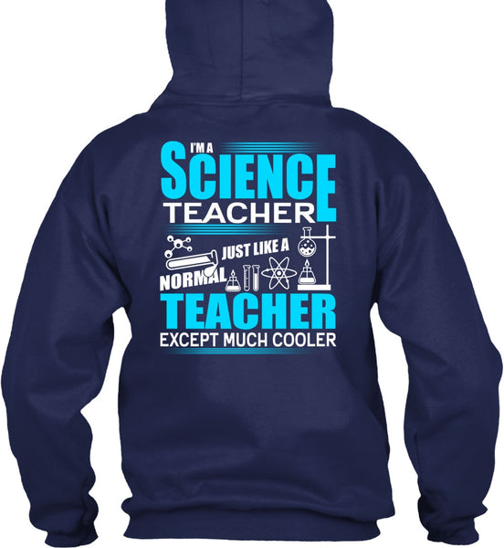 I'm A Science Teacher T Shirt, Normal Teacher T Shirt