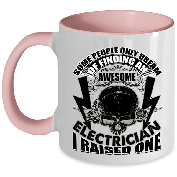 I Raise An Electrician Coffee Mug, Finding An Awesome Electrician Accent Mug
