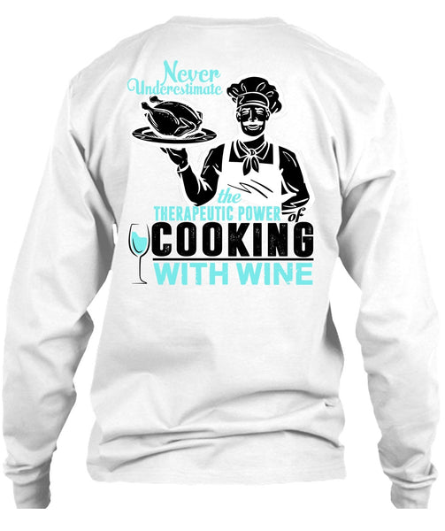 Cooking With Wine T Shirt, I Love Cooking T Shirt