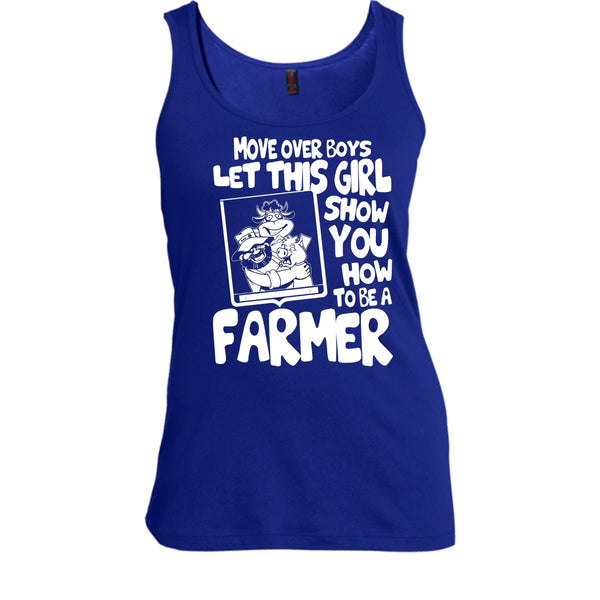 Let This Girl T Shirt, Show How To Be A Farmer T Shirt, Cool T Shirt