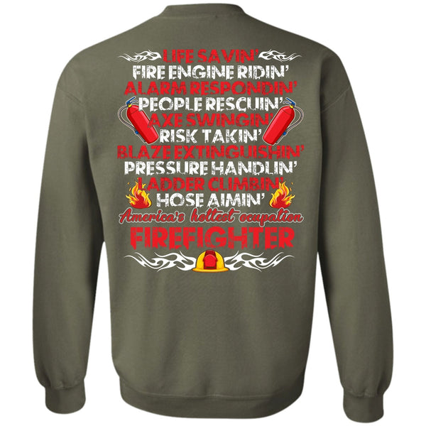 Will Help You Pack T Shirt, I Love Firefighter Sweatshirt