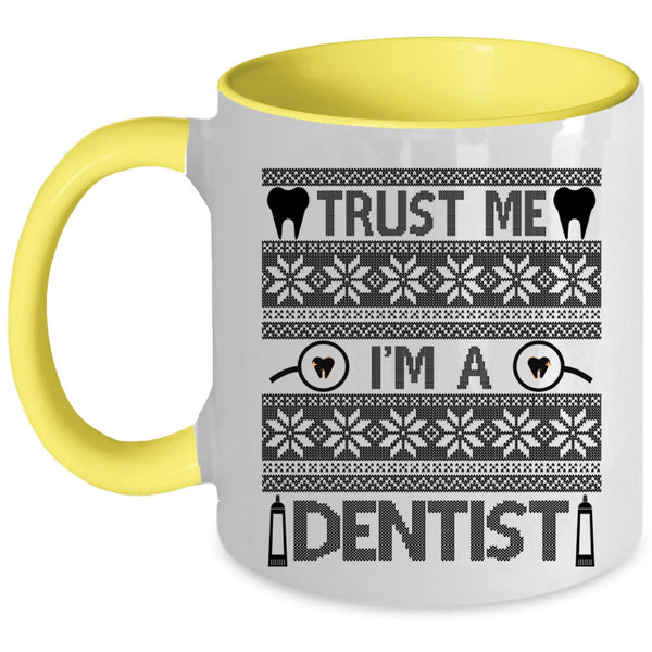 Christmas Gift For Dentist Coffee Mug, I'm A Dentist Accent Mug