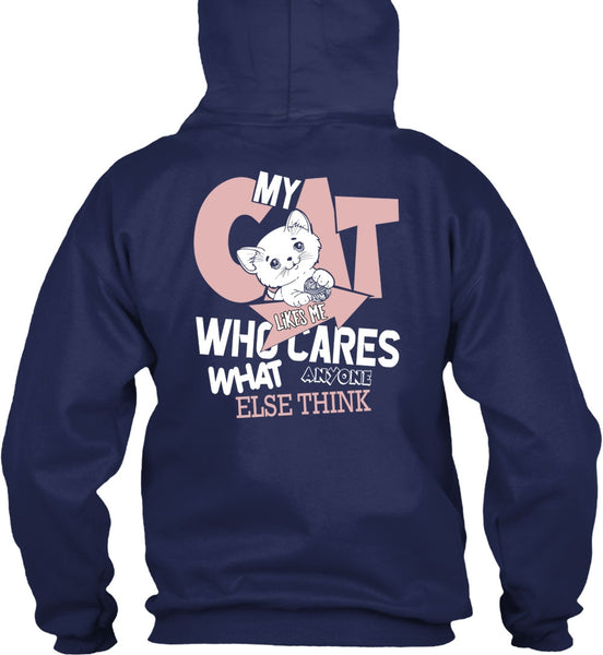 My Cat Likes Me Who Cares T Shirt, My Favorite T Shirt