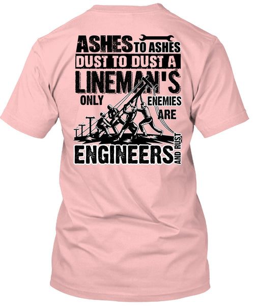 Lineman's Only Enemies T Shirt, I Love Lineman T Shirt