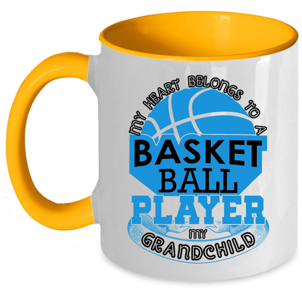 My Grandchild Coffee Mug, My Heart Belongs To A Basketball Player Accent Mug
