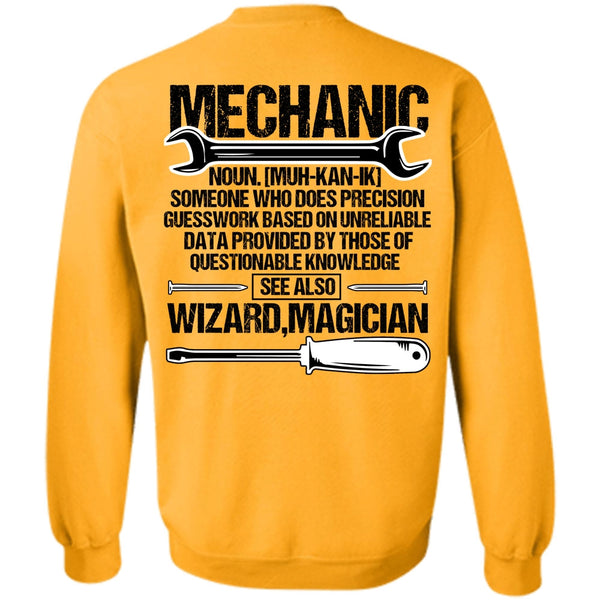 I Love Mechanic T Shirt, Does Precision Guesswork Sweatshirt
