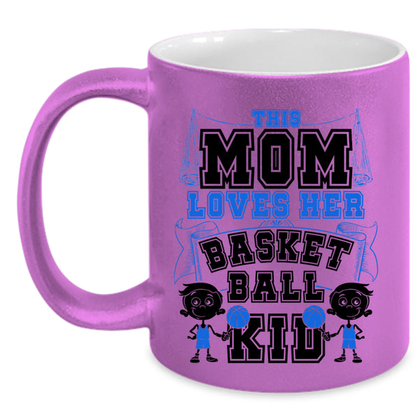Cute Gift For Mother's Day Coffee Mug, This Mom Loves Her Basketball Kid Accent Mug