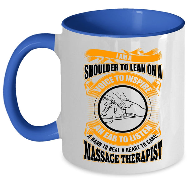 Cool Massage Therapist Coffee Mug, I Am A Massage Therapist Accent Mug