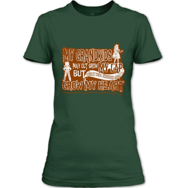 My Grandkids May Grow Out T Shirt, Never Out Grow My Heart T Shirt