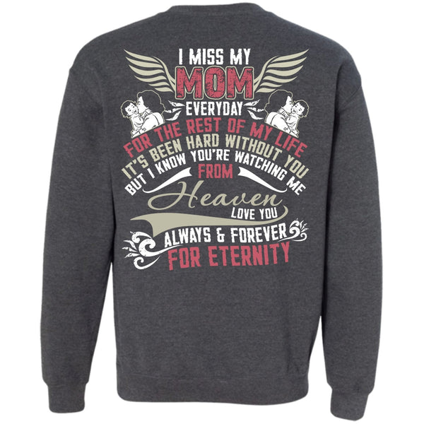 Watching Me From Heaven T Shirt, I Love Mom Sweatshirt