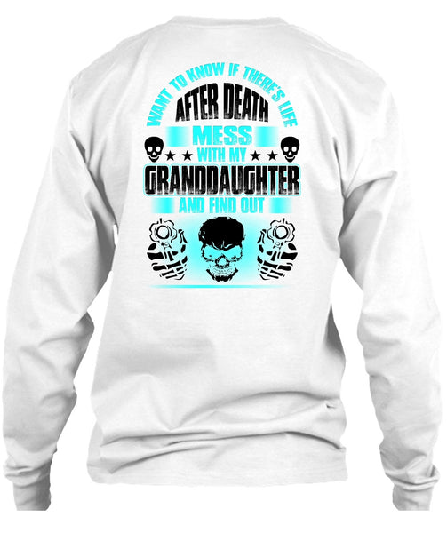 Mess With My Granddaughter T Shirt, I Love Grandkids T Shirt