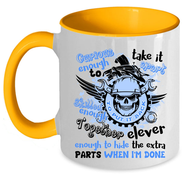 Mechanics Coffee Mug, Curious Enough To Take It Apart Accent Mug