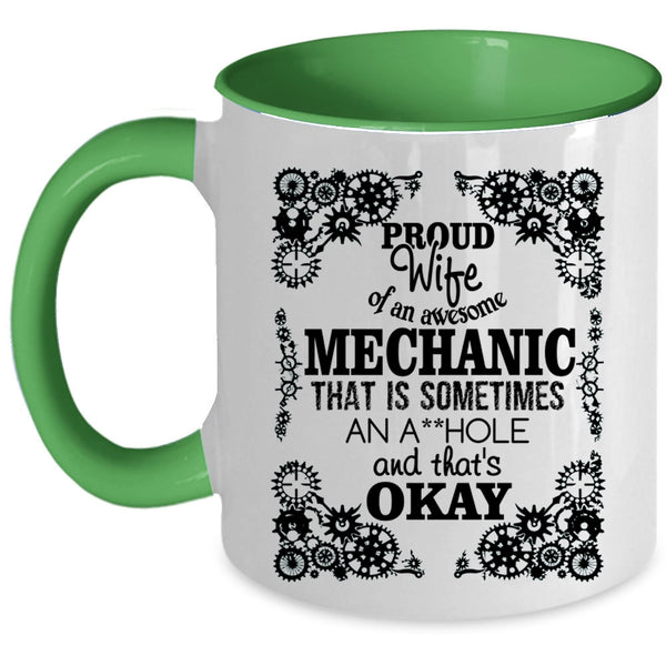 Cute Wife Coffee Mug, Proud Wife Of An Awesome Mechanic Accent Mug