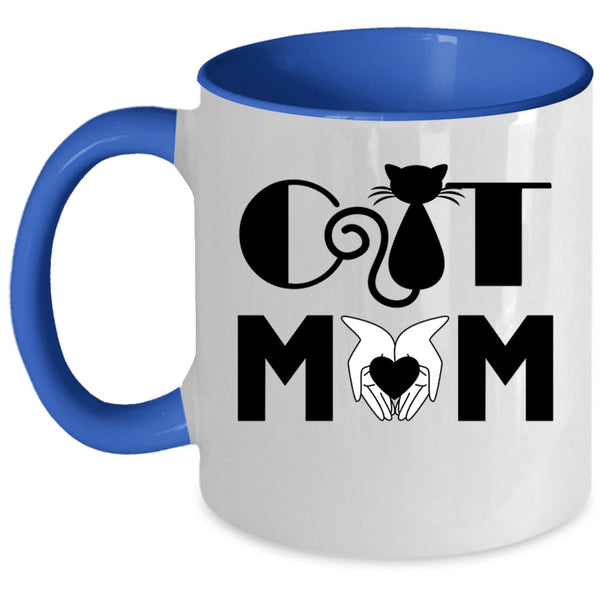 Cat Mom Mug, Perfect Gift For Mom Cup