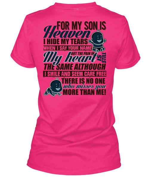 For My Son Is Heaven T Shirt, I Hide My Tears T Shirt, Cool Shirt (Ladies LS Heather V-Neck)