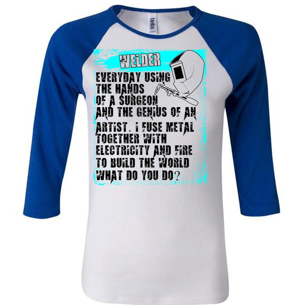 Welder Everyday Using The Hands T Shirt, I Love Welding T Shirt, Awesome T-Shirts