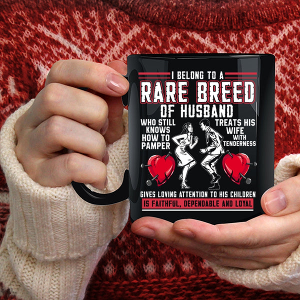 I Belong To A Rare Breed Of Husband Coffee Mug, Cool Just Married Coffee Cup