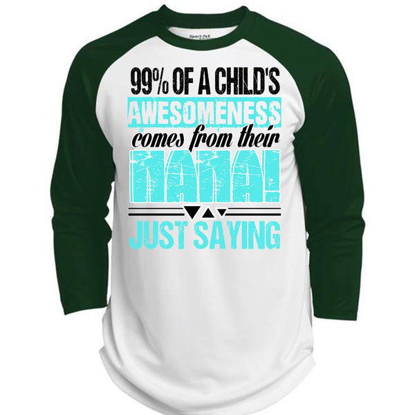 Nana Just Saying T Shirt, I Love Nana T Shirt, Awesome T-Shirts  (Polyester Game Baseball Jersey)