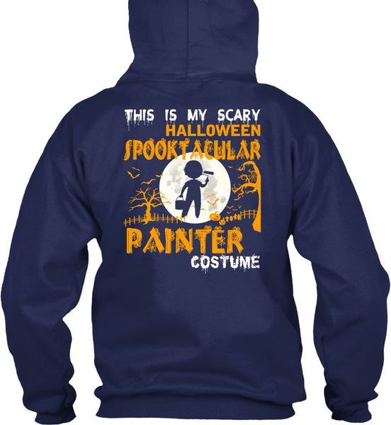 This Is My Scary Halloween T Shirt, Spooktacular Painter Costume T Shirt