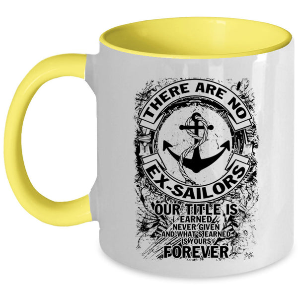 Cool Sailors Coffee Mug, There Are No Ex-Sailors Accent Mug