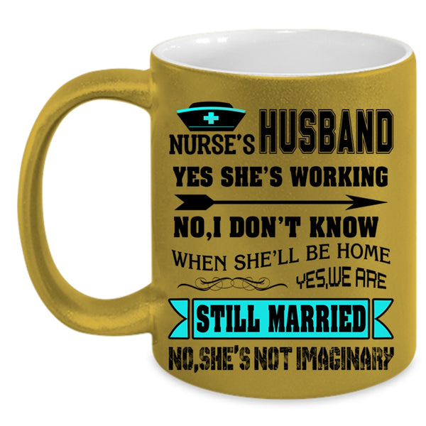 Cute Gift For Nurse's Husband Coffee Mug, Nurse's Husband Accent Mug