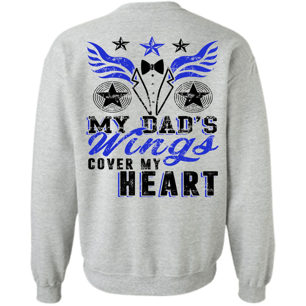 Being A Father T Shirt, My Dad's Wings Cover My Heart Sweatshirt