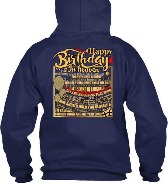 Happy Birthday In Heaven T Shirt, Being A Son T Shirt