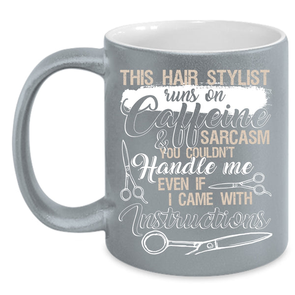 This Hairstylist Runs On Caffeine Coffee Mug, Funny Hairstylist Coffee Cup