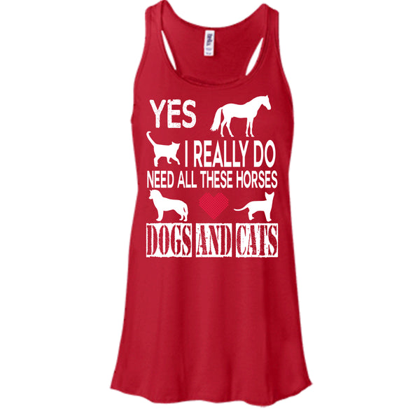 Need All These Horse T Shirt, Dogs And Cat T Shirt, Cool T Shirt