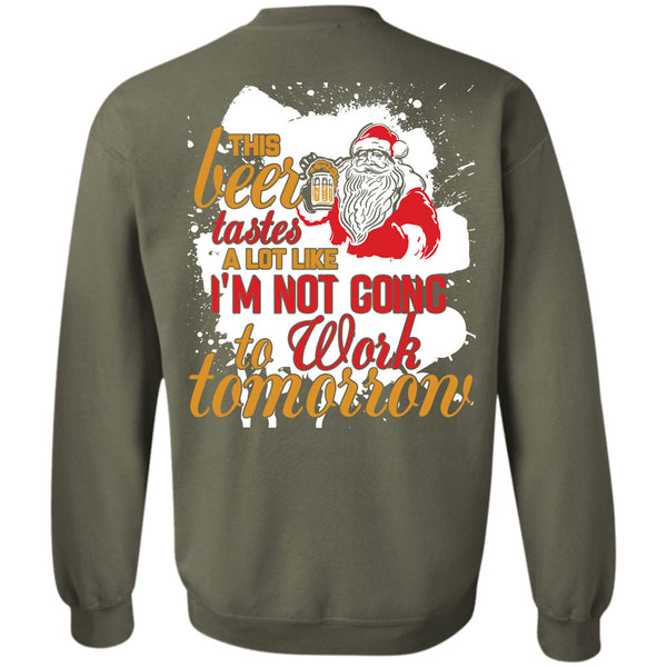 I'm Not Going To Work T Shirt, This Girl Loves Christmas Sweatshirt