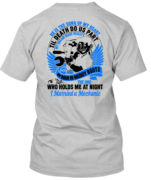I Married A Mechanic T Shirt, I Love Mechanic T Shirt