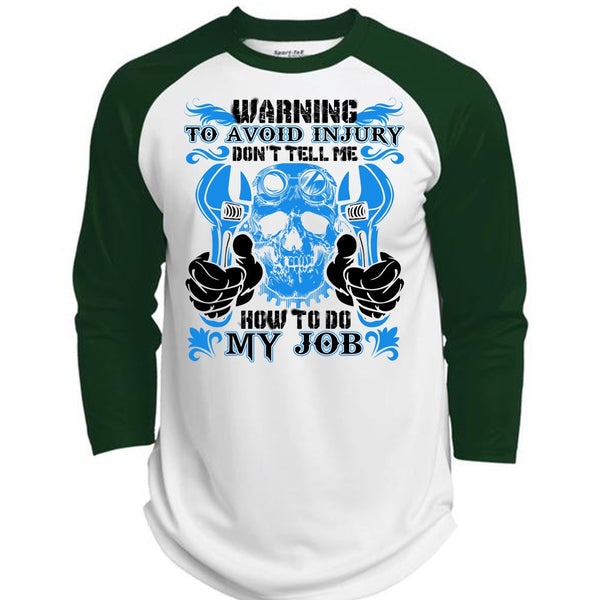 Don't Tell Me How To Do My Job T Shirt, I Love Mechanic T Shirt, Awesome T-Shirts  (Polyester Game Baseball Jersey)