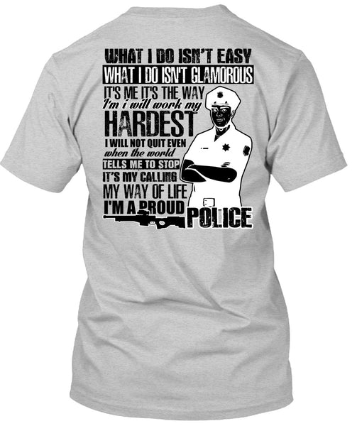 I'm A Proud Police T Shirt, I Love Police T Shirt