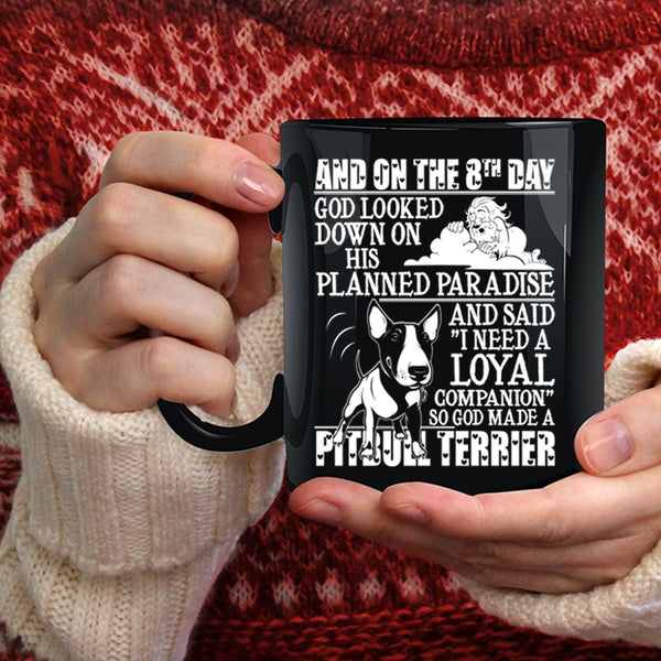 On The 8th God Made A Pitbull Terrier Coffee Mug, Cool Pitbull Terrier Coffee Cup