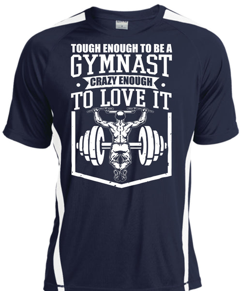 Tough Enough To Be A Gymnast T Shirt, My Favorite T Shirt, Cool Shirt