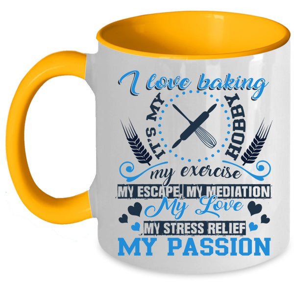 Funny Gift For Baker Coffee Mug, I Love Baking Accent Mug