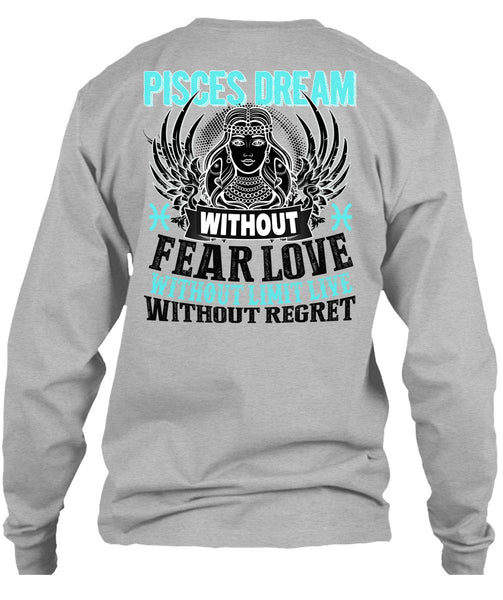 Pisces Dream Without Fear Love T Shirt, I Love Pisces T Shirt