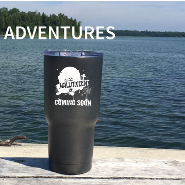 Halloween Is Coming Soon Tumbler 30 oz Stainless Steel, Cool Halloween Travel Mug