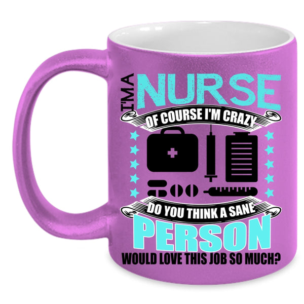 Awesome Nurses Coffee Mug, I'm A Nurse Accent Mug