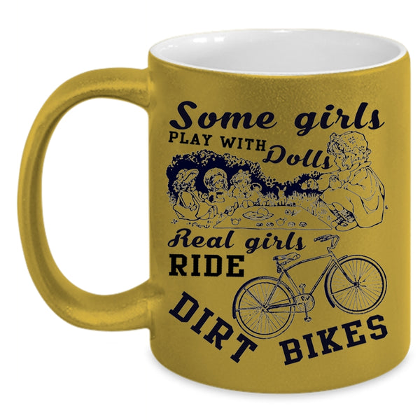 Cool Girls Coffee Mug, Real Girls Ride Dirt Bikes Accent Mug