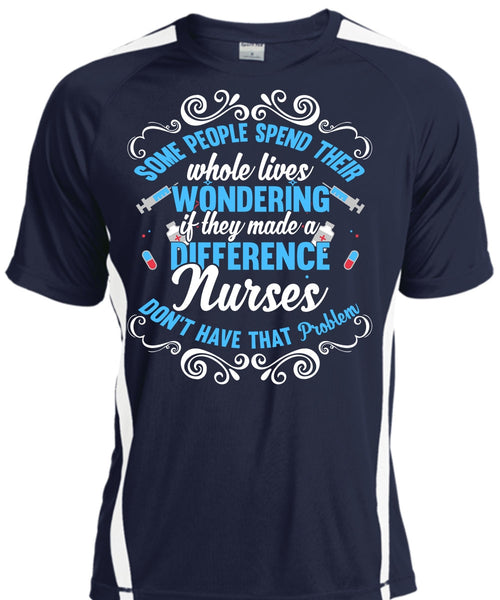 They Made A Difference Nurses T Shirt, Being A Nurse T Shirt, Cool Shirt