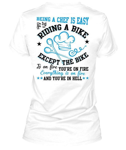 Being A Chef Is Easy T Shirt, I Love Cooking T Shirt