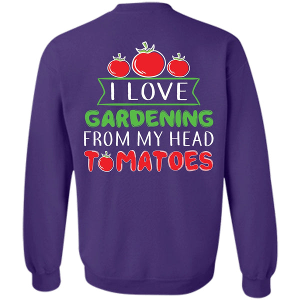 Being A Gardening T Shirt, My Job Sweatshirt