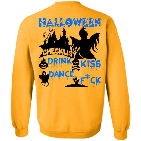 Wait For Halloween T Shirt, Halloween Checklist Drink Kiss Dance Sweatshirt